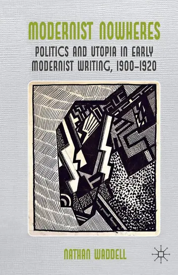 Cover of Modernist Nowheres
