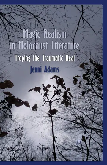 Cover of Magic Realism in Holocaust Literature