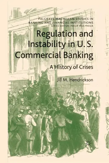 Cover of Regulation and Instability in U.s. Commercial Banking