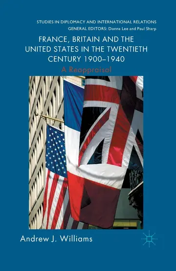 Cover of France, Britain and the United States in the Twentieth Century 1900 – 1940