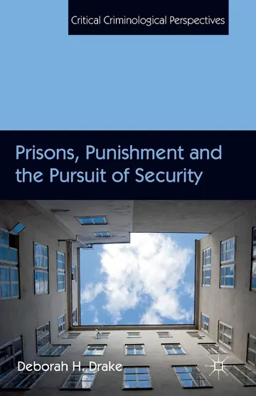 Cover of Prisons, Punishment and the Pursuit of Security