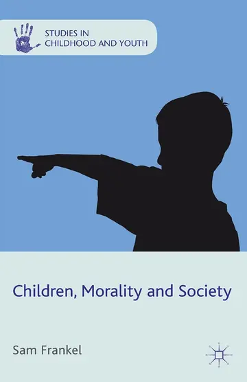 Cover of Children, Morality and Society