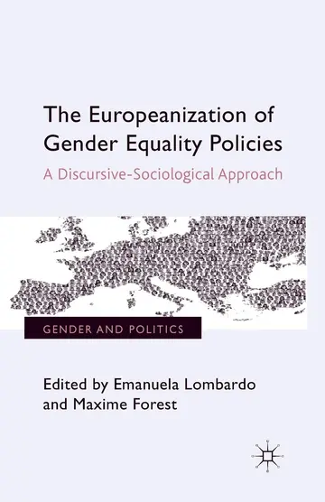 Cover of The Europeanization of Gender Equality Policies
