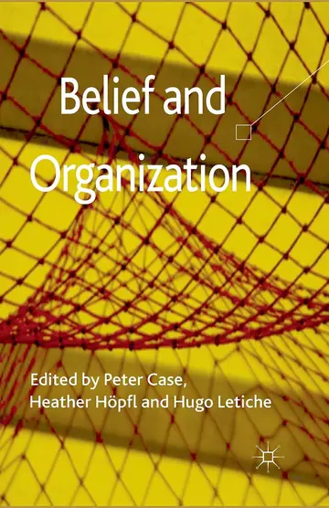 Cover of Belief and Organization