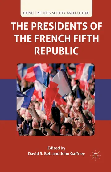 Cover of The Presidents of the French Fifth Republic