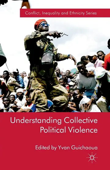Cover of Understanding Collective Political Violence