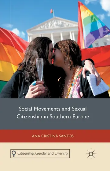 Cover of Social Movements and Sexual Citizenship in Southern Europe