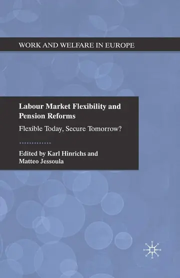 Cover of Labour Market Flexibility and Pension Reforms