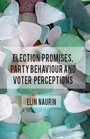 Cover of Election Promises, Party Behaviour and Voter Perceptions