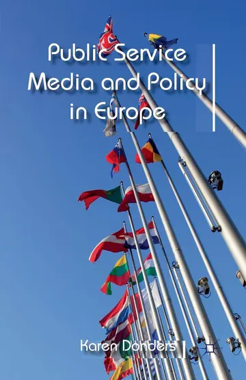 Cover of Public Service Media and Policy in Europe