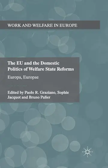Cover of The EU and the Domestic Politics of Welfare State Reforms