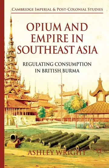 Cover of Opium and Empire in Southeast Asia