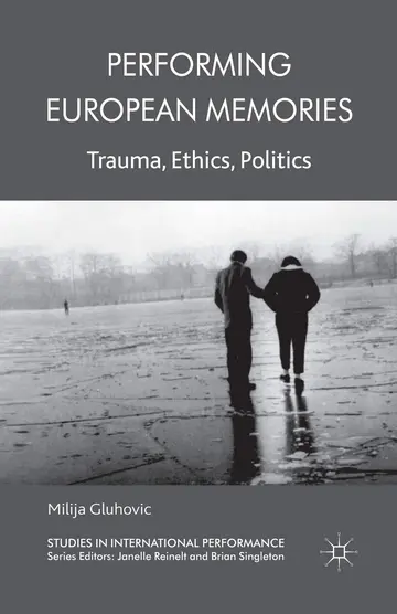 Cover of Performing European Memories