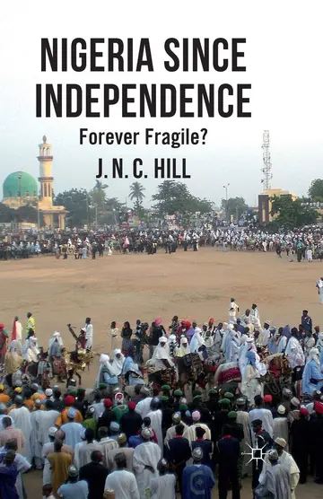 Cover of Nigeria Since Independence