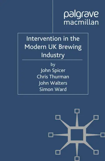 Cover of Intervention in the Modern UK Brewing Industry