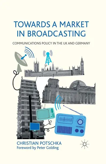 Cover of Towards a Market in Broadcasting
