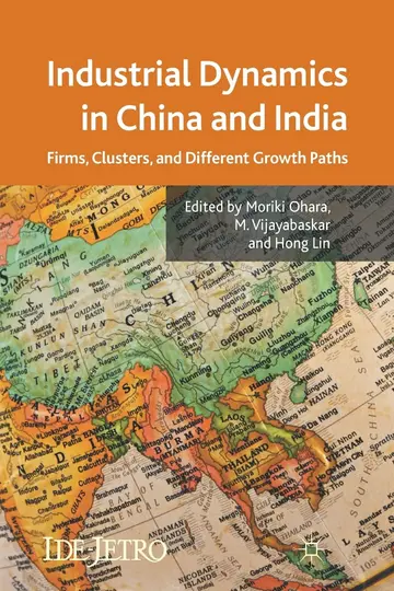 Cover of Industrial Dynamics in China and India