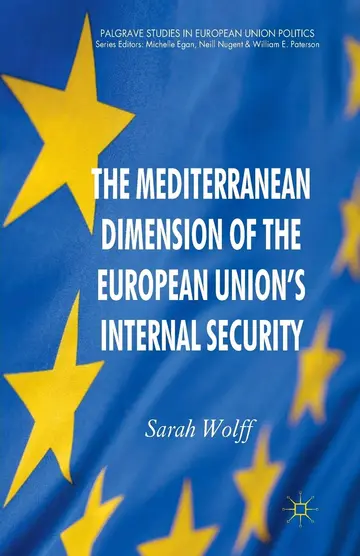 Cover of The Mediterranean Dimension of the European Union's Internal Security