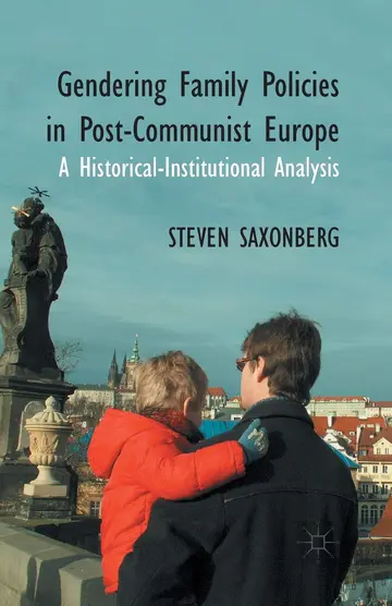 Cover of Gendering Family Policies in Post-Communist Europe