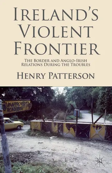 Cover of Ireland's Violent Frontier