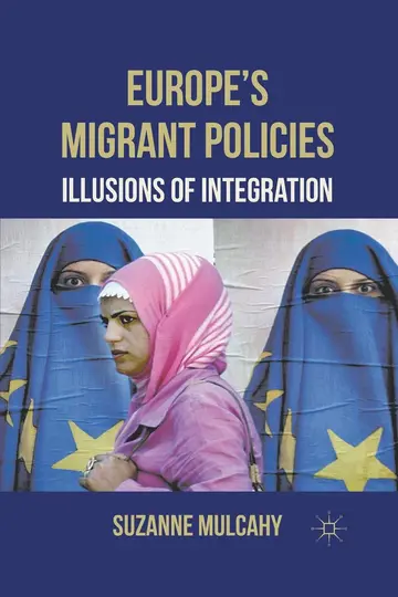 Cover of Europe's Migrant Policies