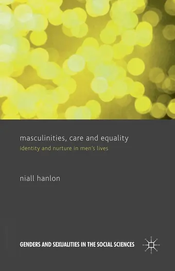 Cover of Masculinities, Care and Equality