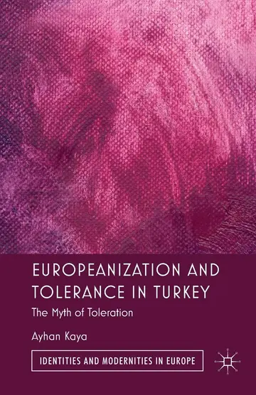 Cover of Europeanization and Tolerance in Turkey