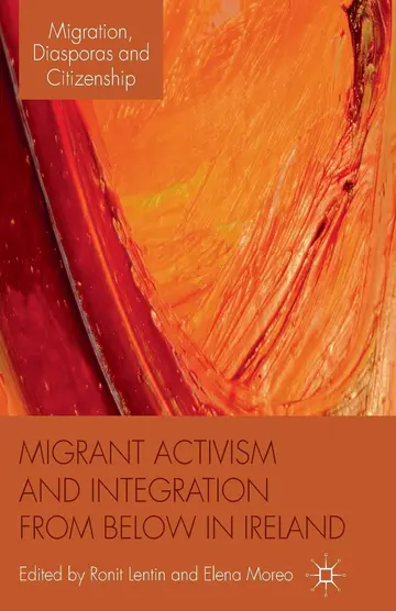 Cover of Migrant Activism and Integration from Below in Ireland