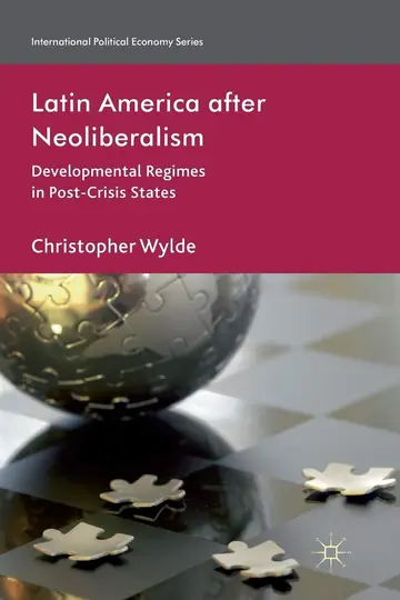 Cover of Latin America After Neoliberalism