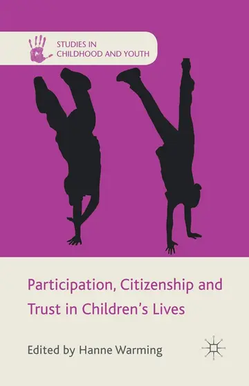 Cover of Participation, Citizenship and Trust in Children's Lives