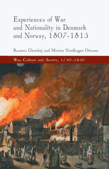 Cover of Experiences of War and Nationality in Denmark and Norway, 1807-1815