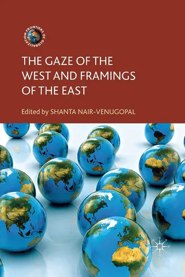 Cover of The Gaze of the West and Framings of the East