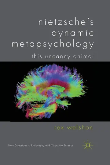 Cover of Nietzsche's Dynamic Metapsychology
