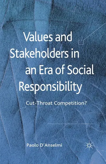 Cover of Values and Stakeholders in an Era of Social Responsibility