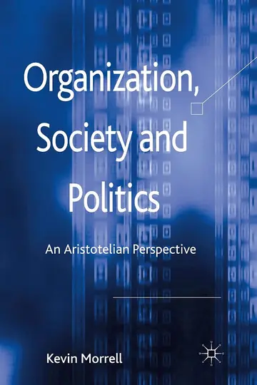 Cover of Organization, Society and Politics