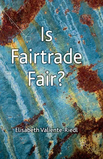 Cover of Is Fairtrade Fair?