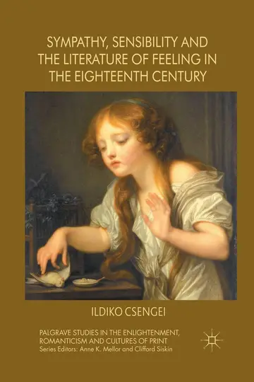 Cover of Sympathy, Sensibility and the Literature of Feeling in the Eighteenth Century