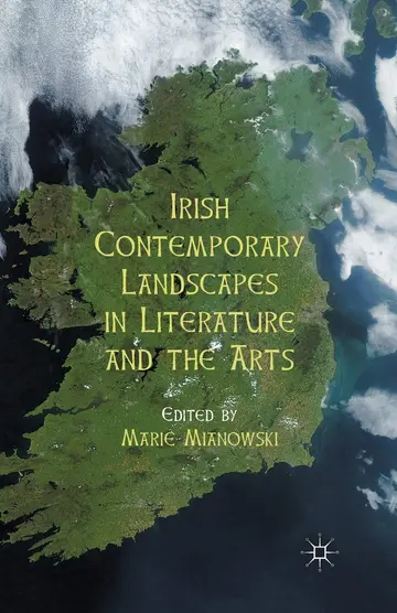Cover of Irish Contemporary Landscapes in Literature and the Arts