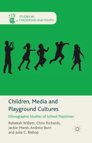 Cover of Children, Media and Playground Cultures