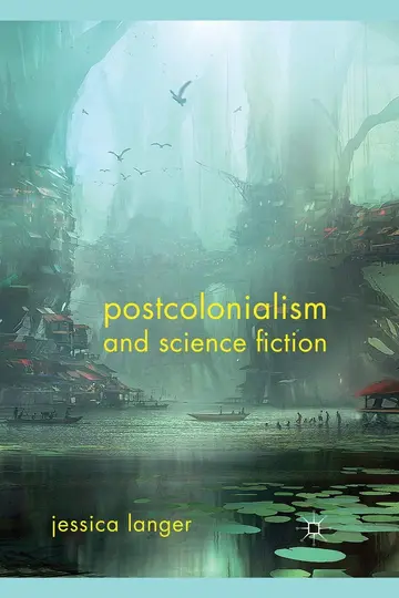 Cover of Postcolonialism and Science Fiction