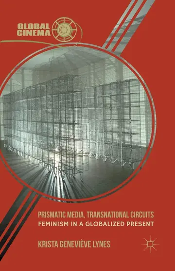 Cover of Prismatic Media, Transnational Circuits