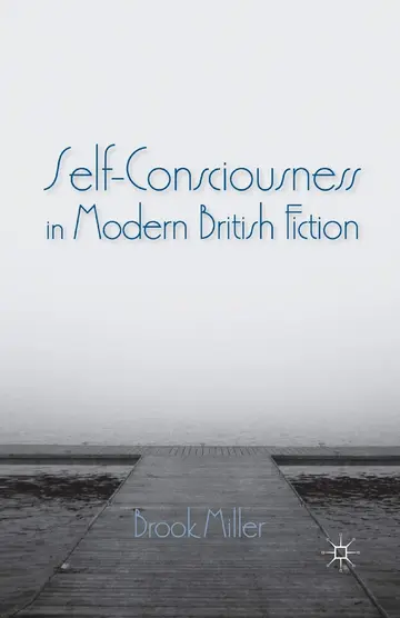 Cover of Self-Consciousness in Modern British Fiction