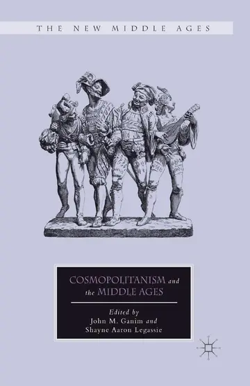 Cover of Cosmopolitanism and the Middle Ages
