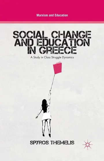 Cover of Social Change and Education in Greece