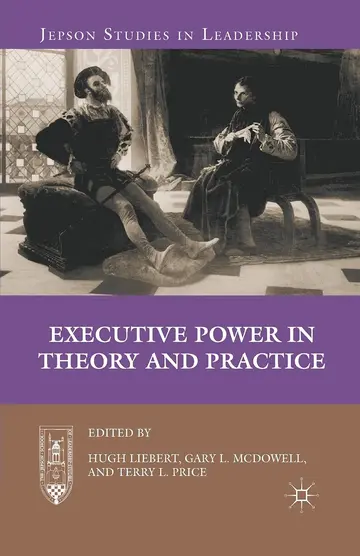 Cover of Executive Power in Theory and Practice