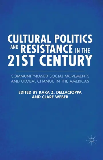 Cover of Cultural Politics and Resistance in the 21st Century
