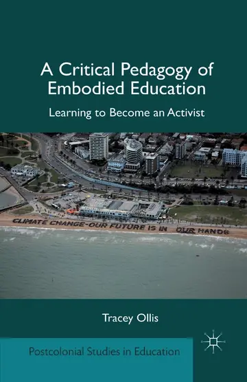 Cover of A Critical Pedagogy of Embodied Education