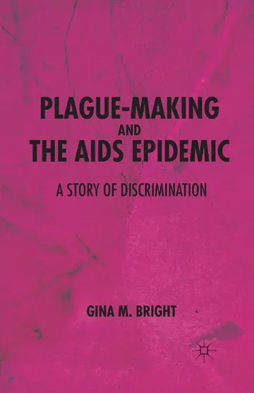 Cover of Plague-making and the AIDS Epidemic