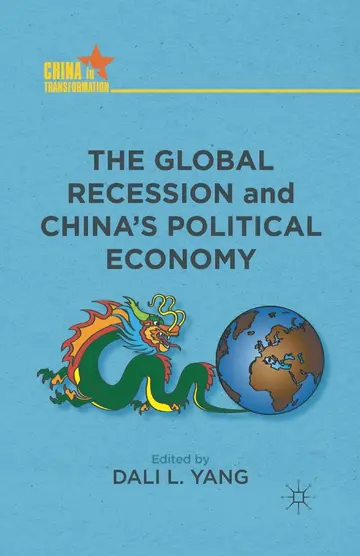 Cover of The Global Recession and China's Political Economy