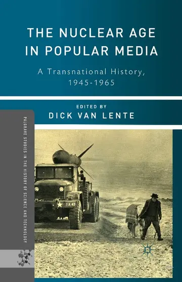 Cover of The Nuclear Age in Popular Media